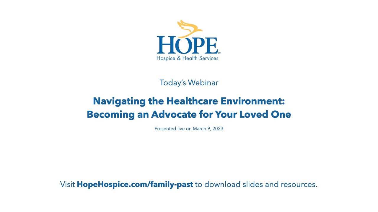Navigating the Healthcare Environment: Advocating for Your Loved One